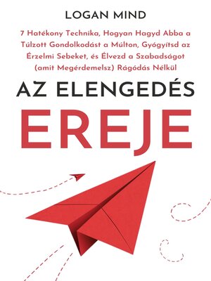 cover image of Az Elengedés Ereje